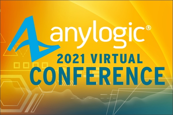 AnyLogic 2021年大会上发生了什么?