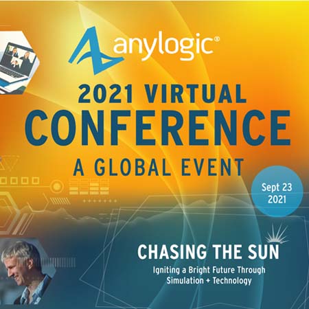 AnyLogic 2021年会议报告